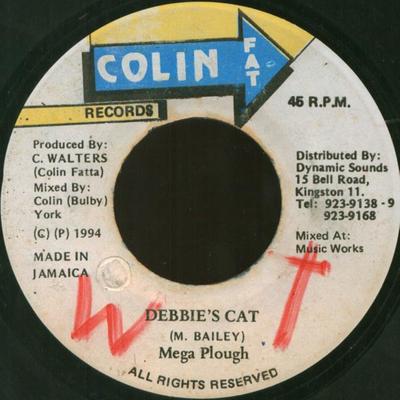 7inch Record MEGA PLOUGH - Debbie's Cat NONE Colin Fat Recor 1994 Jamaica Reggae, Ska & Dub Used