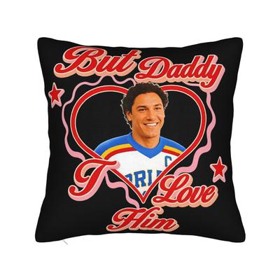 But Daddy I Love Him Garrett Graham Poster Pillow Case  Comfy Pillow Cover For Office Car Home Decor Retro Trendy Pillowcases