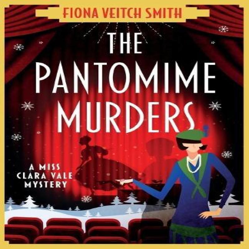 The Pantomime Murders by Fiona Veitch Smith Paperback Book 9781471415739