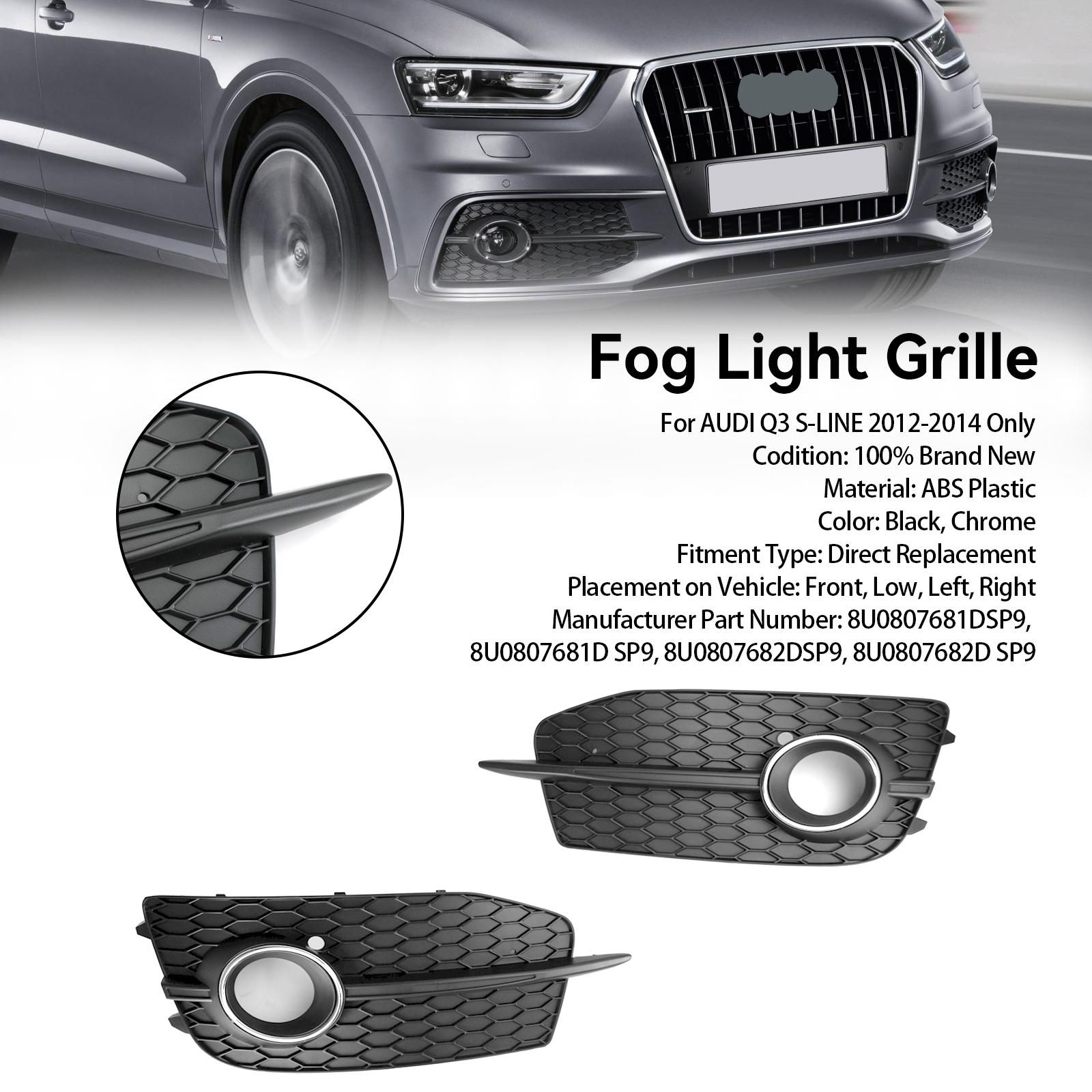 

2PCS Bumper Fog Light Grill Grille 8U0807681DSP9 Fit Q3 S-Line 2012-2014