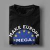 Men Women Make Europe Great Again Shirt Pure Cotton Fashion T-Shirt  Top Clothing