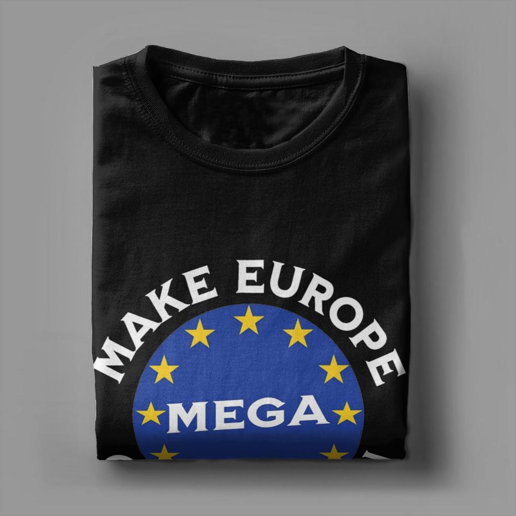 Men Women Make Europe Great Again Shirt Pure Cotton Fashion T-Shirt  Top Clothing