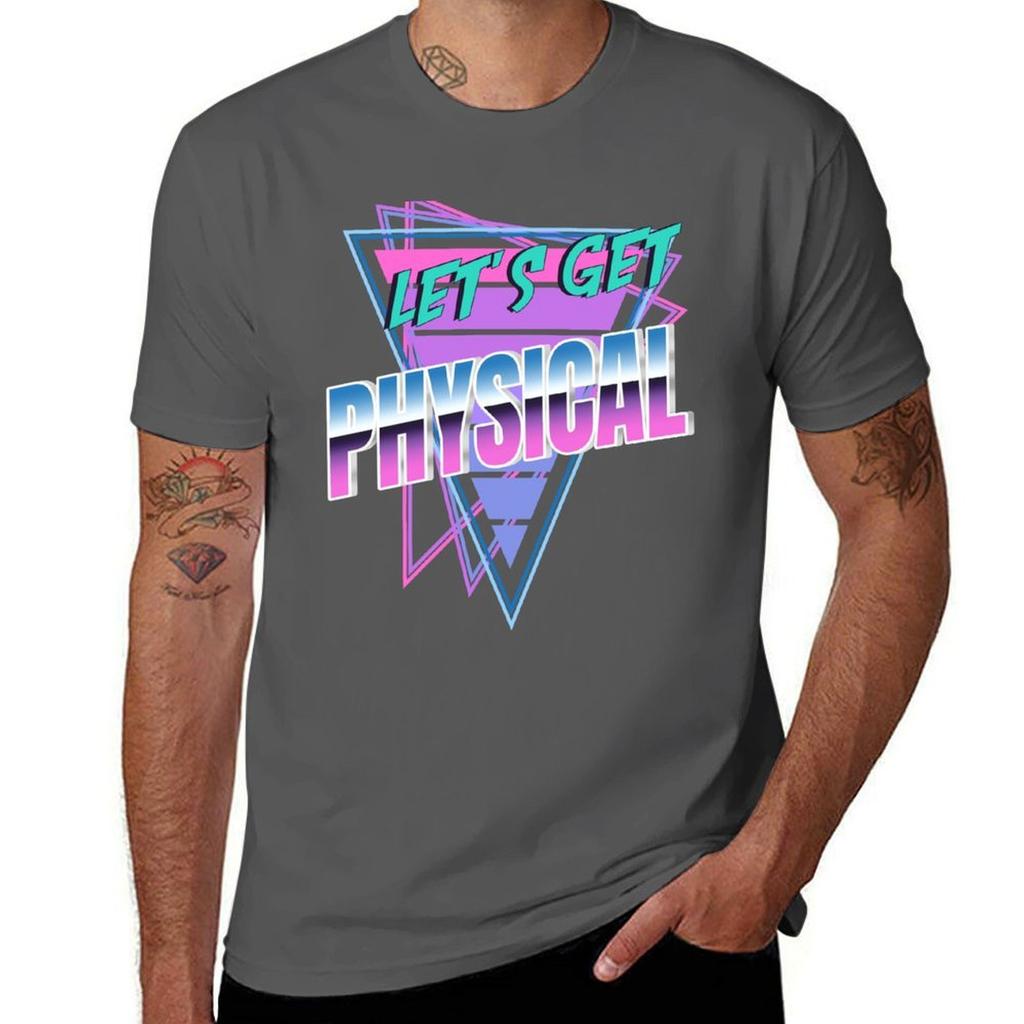 Lets Get Physical Totally Rad 80s Costume TShirt T Shirts for Man Graphic Funny Cotton T Shirt Man TShirt