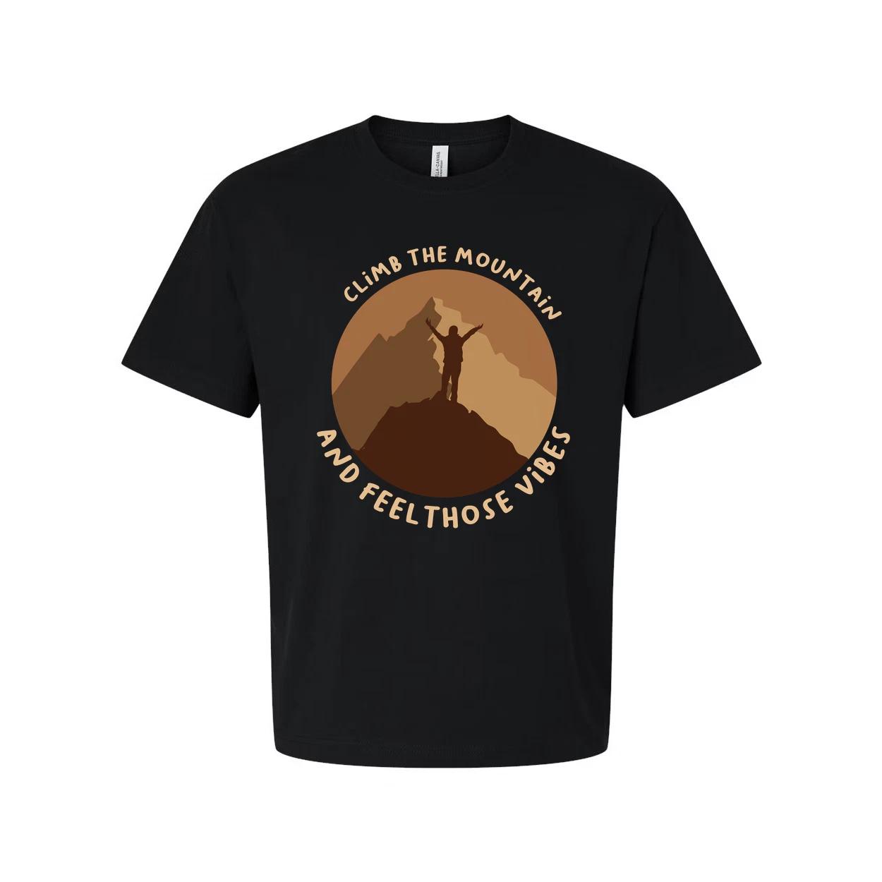 Unisex Outdoor Mountain Graphic T Shirt With Climb The Mountain And Feel Those V 4XL