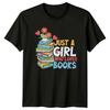 Just A Girl Who Loves Books Stack T-Shirt, Book Lover Gift