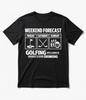 Weekend Forecast Golf Drinking T-Shirt Funny Beer Golfer Graphic Tee