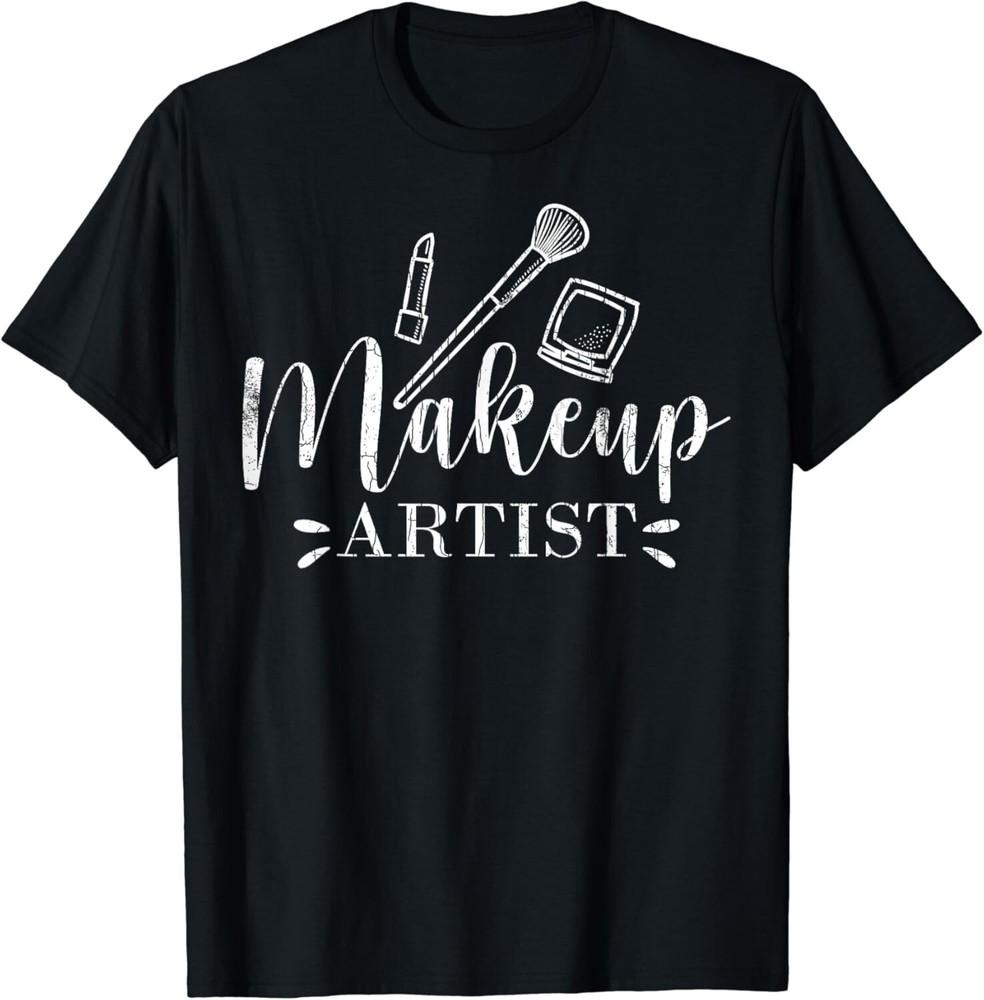 

Makeup Artist Funny Esthetician Beautician Graphic Gift Unisex T-Shirt M