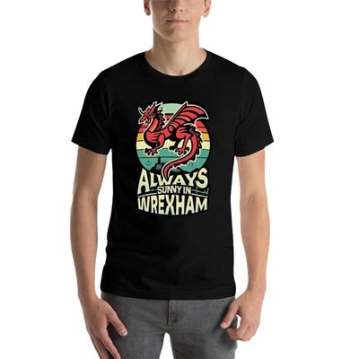 Always Sunny In Wrexham TShirt Vintage T Shirts  Man Women Customs Design Your Own T Shirts for Men Pack
