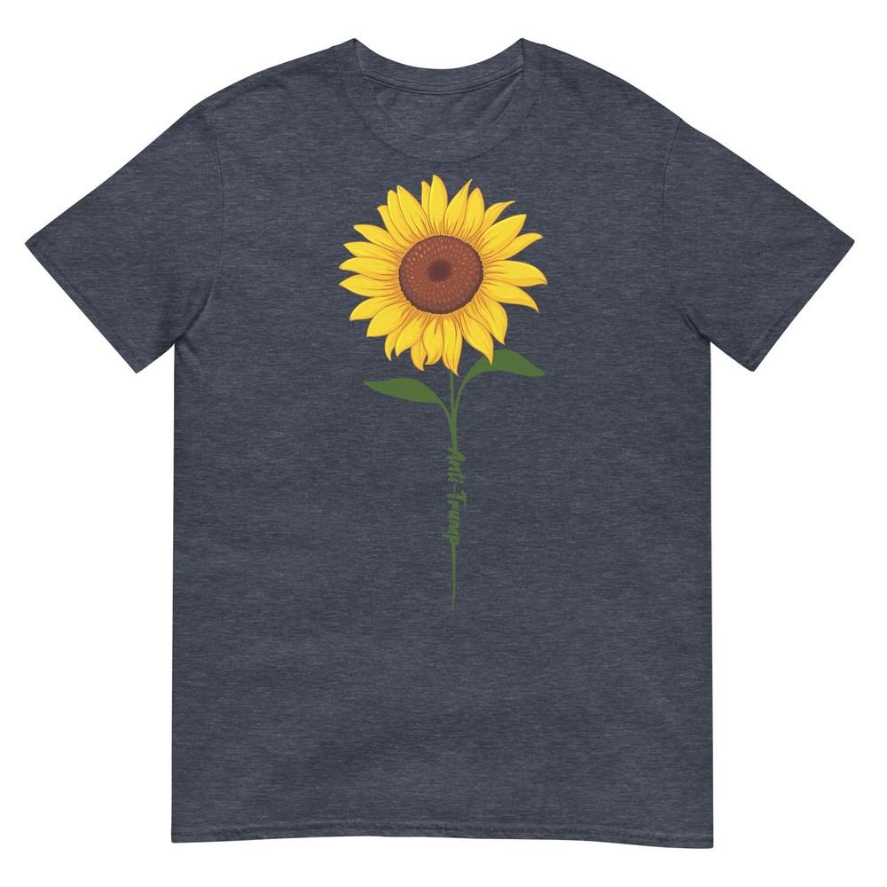Subtle Anti Trump Shirt Sunflower TShirt