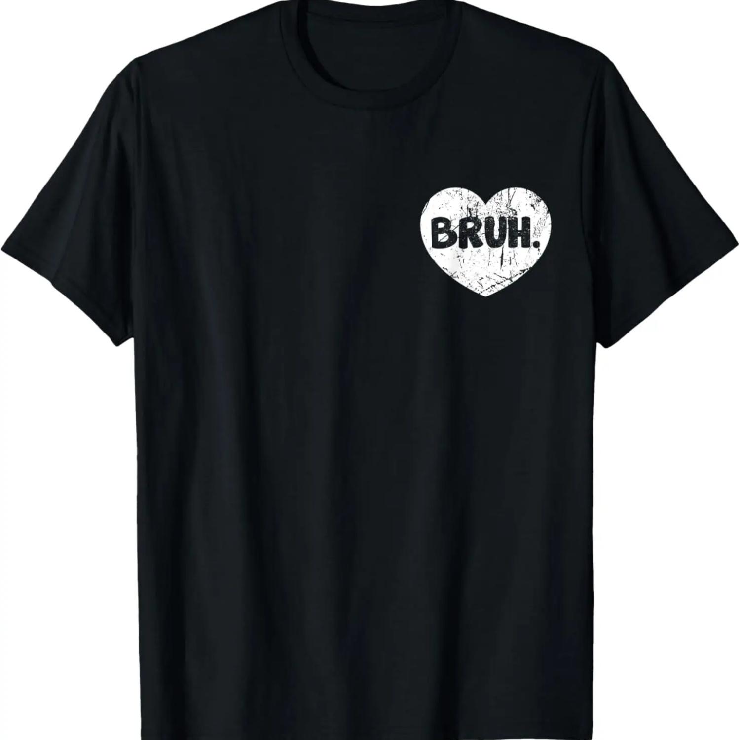 Bruh Meme Funny Saying Boy Men Women Humor Bro T-Shirt S