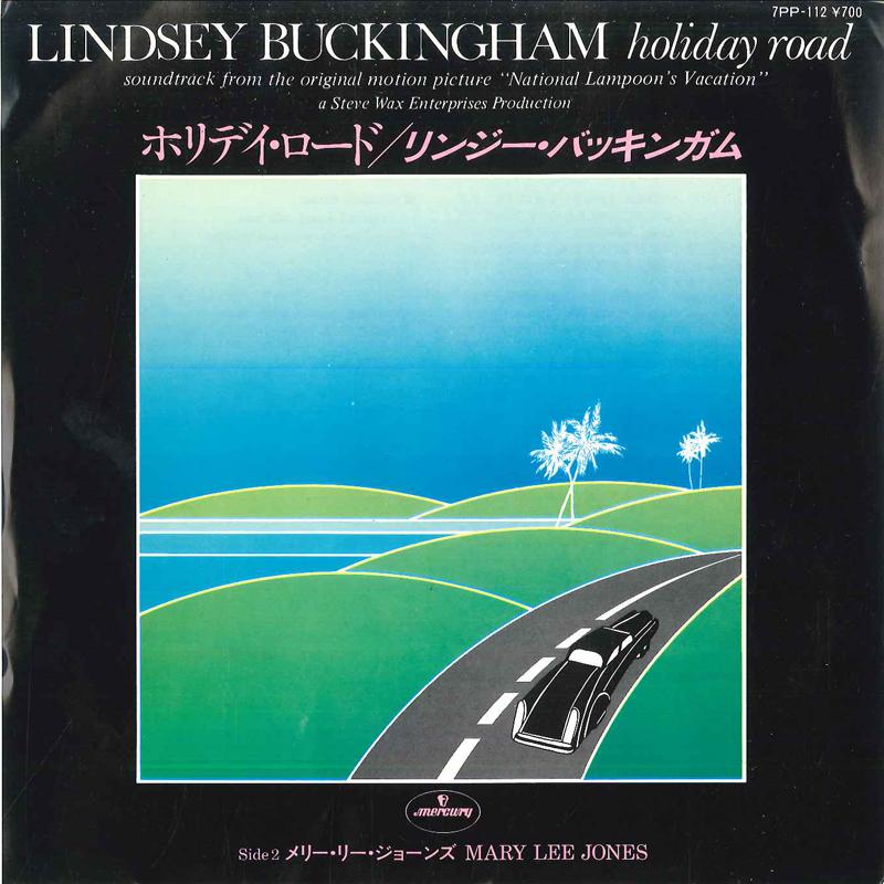 

7inch Record LINDSEY BUCKINGHAM - Holiday Road / Mary Lee Jones 7PP112 MERCURY 1983 Japan Pop Used