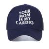 Your Mom Is My Cardio Gym Mesh Baseball Cap Humor Funny Sarcastic Joke Graphic Caps Fashion Casual Snapback Hat Trucker Hats