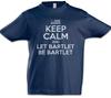 Keep Calm And Let Bartlet Be Kids Boys Kids Boys T-Shirt The Fun West House Wing