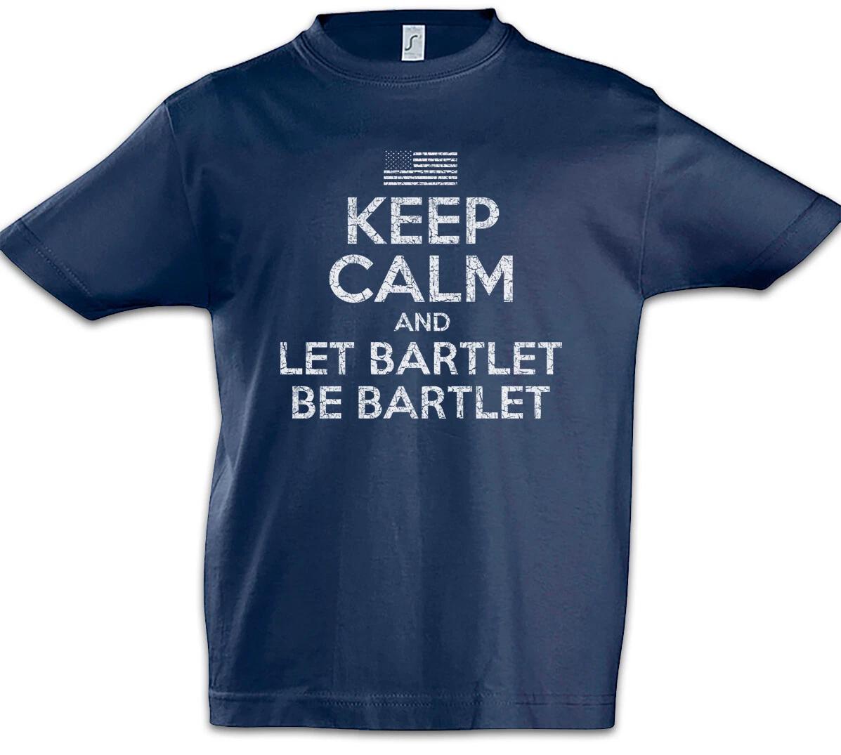 Keep Calm And Let Bartlet Be Kids Boys kids boys T-Shirt The Fun West House Wing 150