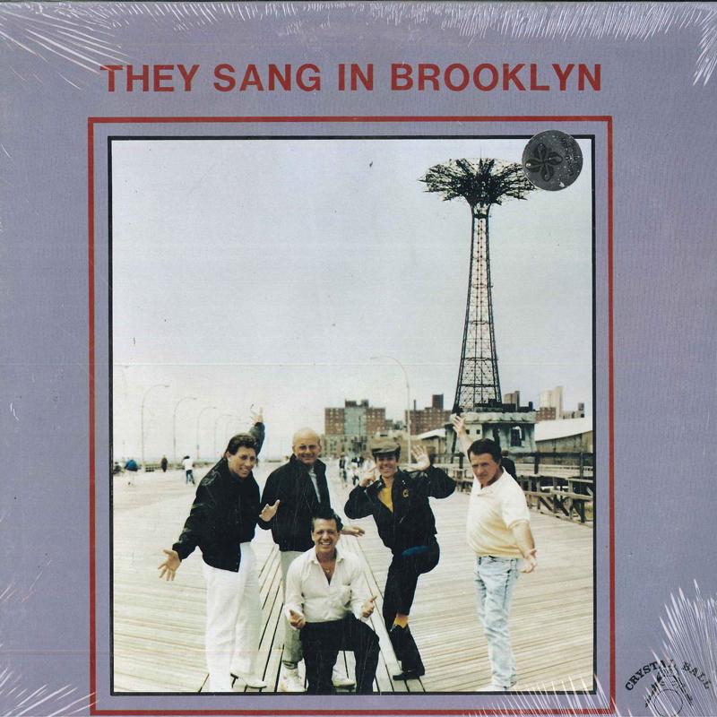 

LP Record VARIOUS - They Sang In Brooklyn 128 Crystal Ball 1983 US Rock