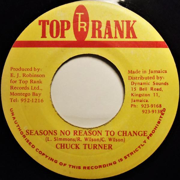 

7-дюймовая пластинка CHUCK TURNER Seasons No Reason To Change NONE Top Rank 1989 Ямайка Регги Ска Даб Б/у