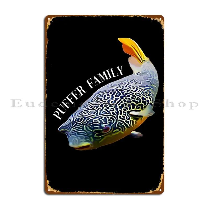 Puffer Fish Shirt Gfishy Metal Sign Printing Club Bar Wall Custom Wall Decor Party Plates Tin Sign Poster
