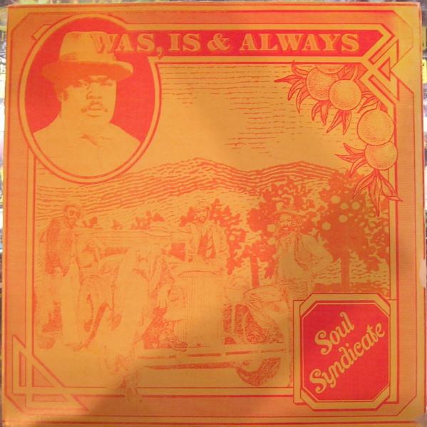 

LP Record SOUL SYNDICATE - Was, Is & Always NONE High Times Jamaica Reggae, Ska & Dub Used