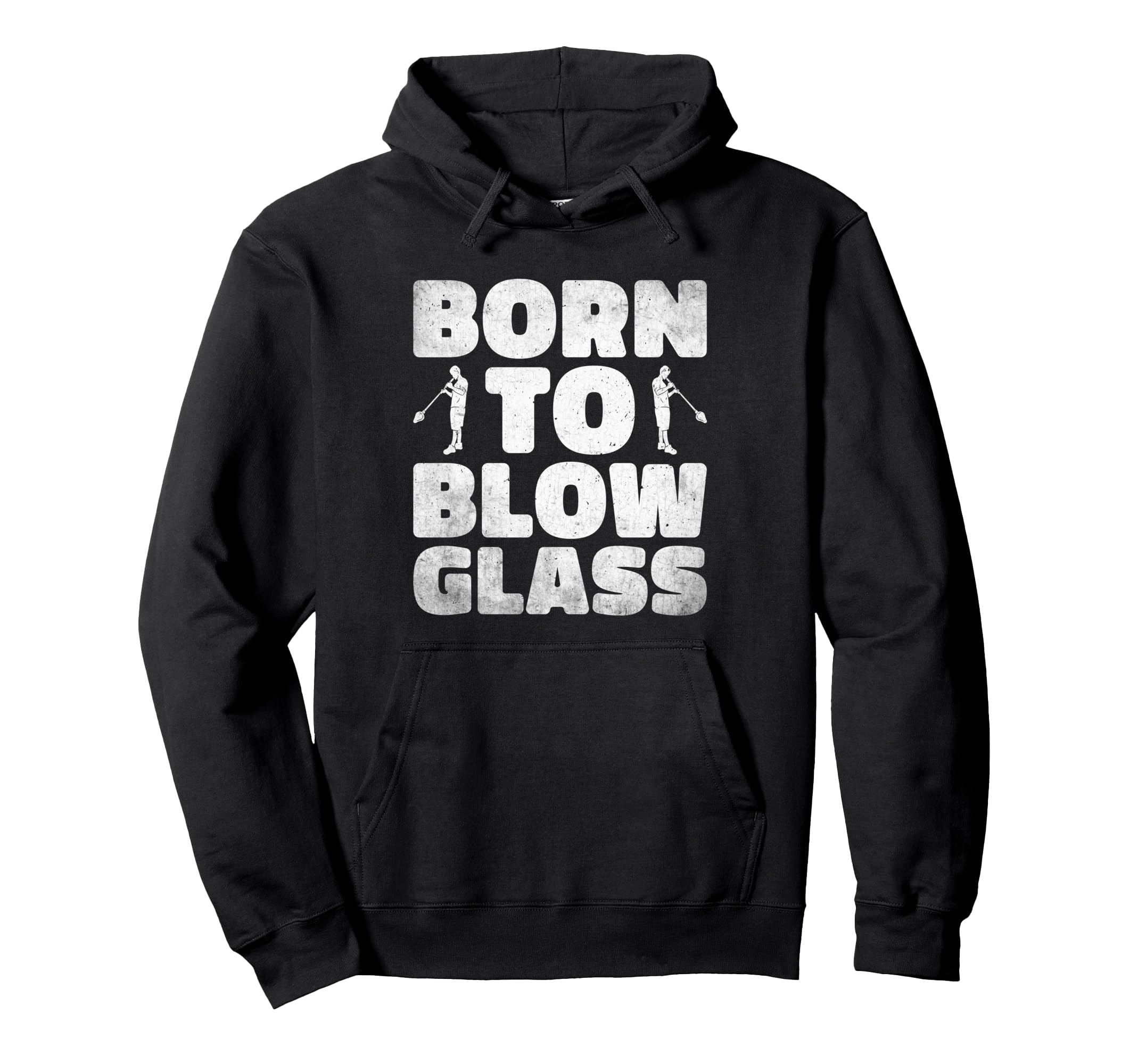 

Born to Blown Glass Artisan Glassblower Vintage Hoodie