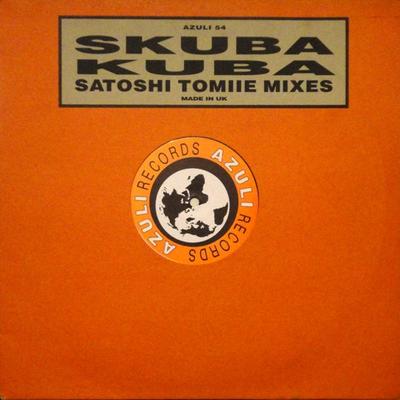 Disco da 12 pollici SKUBA - Kuba (Mix di Satoshi Tomiie) AZULI54 AZULI 1996 UK Dance & Electronica Usato