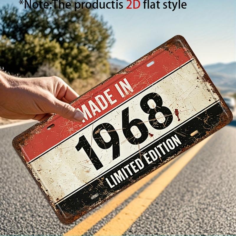 

Made in Limited Edition Retro Rustic Year Number Aluminum Tin Sign Wall Art Decor for Garage Bar Man Cave D Flat Printing 15x30cm(5.9x7.8inch)