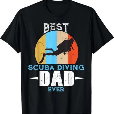 Best Scuba Diving Dad Father Scuba Diving Men T-shirt Gift T-Shirt