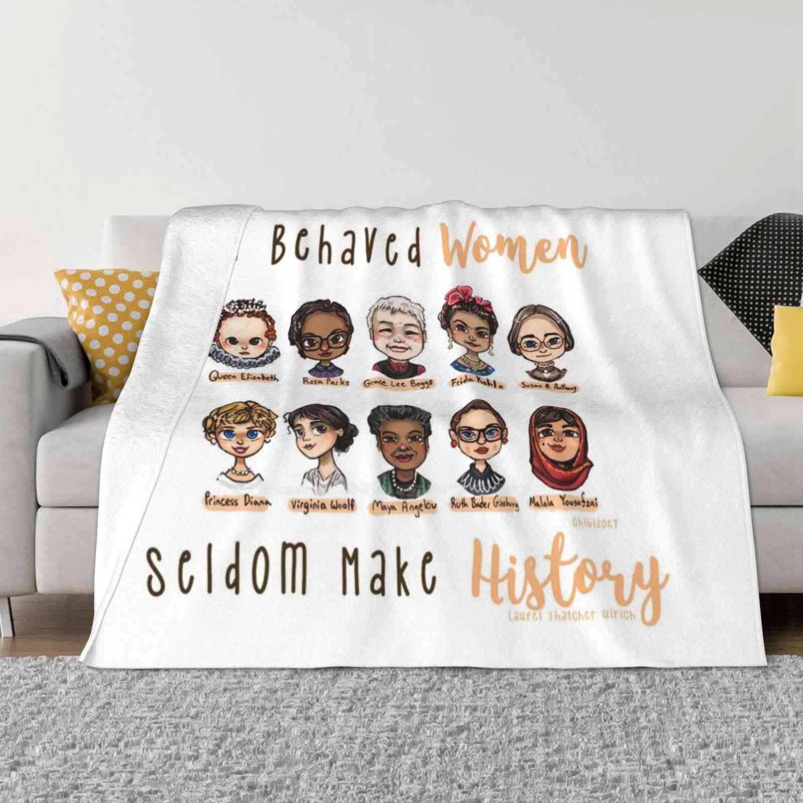 Хорошо воспитанные женщины редко творят историю Лучший Продавец Комната Бытовой Фланелевый Плед Сила Девочек Феминизм Феминистская Девушка Начальница Умный 30x40in