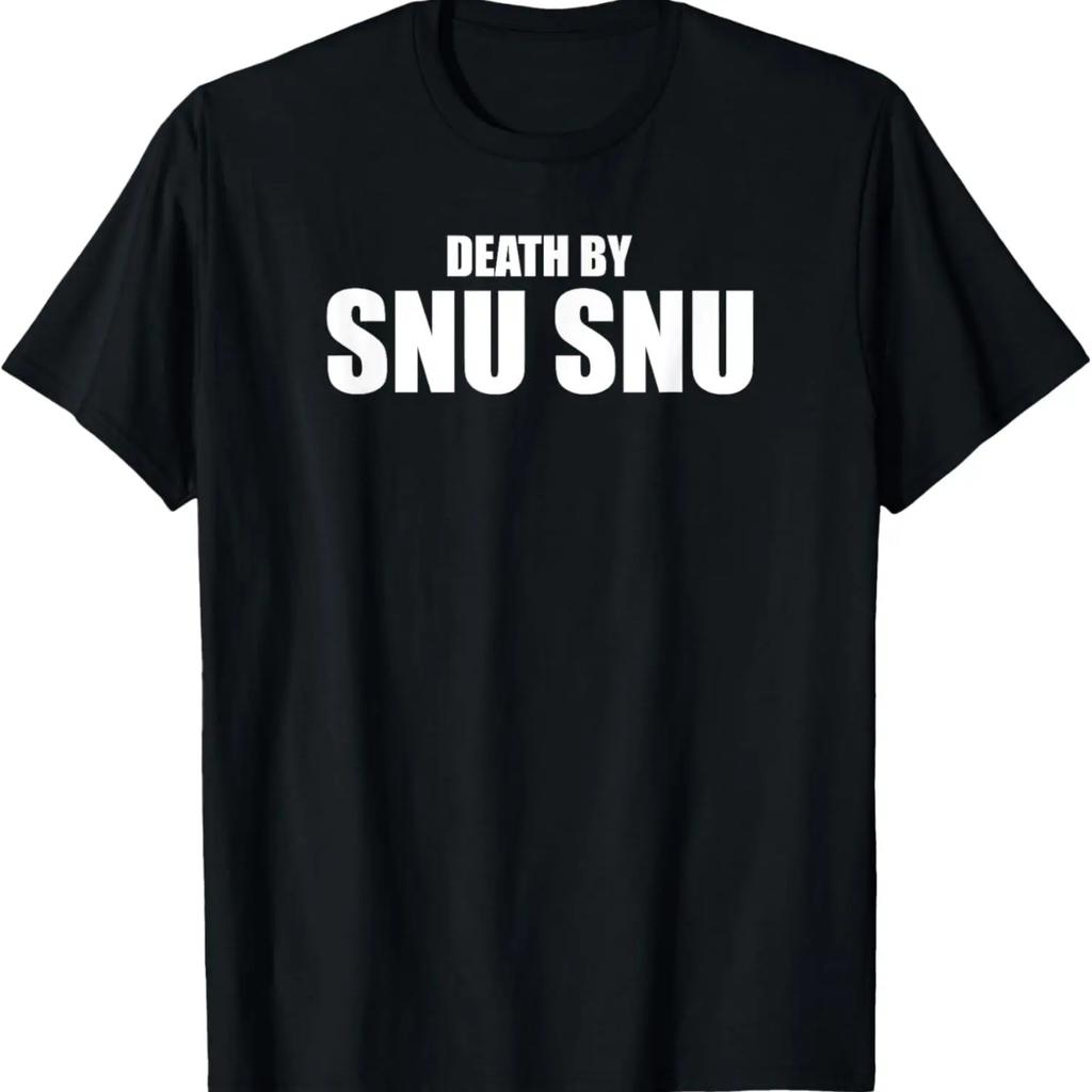 Death By Snu Snu T-Shirt