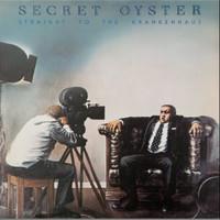 LP Record SECRET OYSTER - Straight To The Krankenhaus LHC219 LONGHAIR 2019 Non Japan Rock