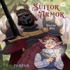 Suitor Armor Band 1 von Purpah Taschenbuch 9780593835654