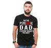 I'm The Psychotic Dad Shirt Father's Day Funny Shirt Gift For Her Shirt For Men