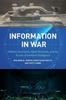 Cartea Information In War : Military Innovation, Battle Networks, and the Future of Artificial Intelligence