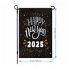 Happy New Year Garden Flag Seasonal Flags Garden Flag Double Sided Decorative Flags Yard Signs 2025 Holiday Garden Flags 12X18