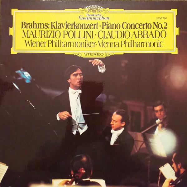 

LP Record JOHANNES BRAHMS MAURIZIO POLLINI Klavierkonzert Piano Concerto No. 2530790 Deutsche Grammo 1977 Germany Classical Used