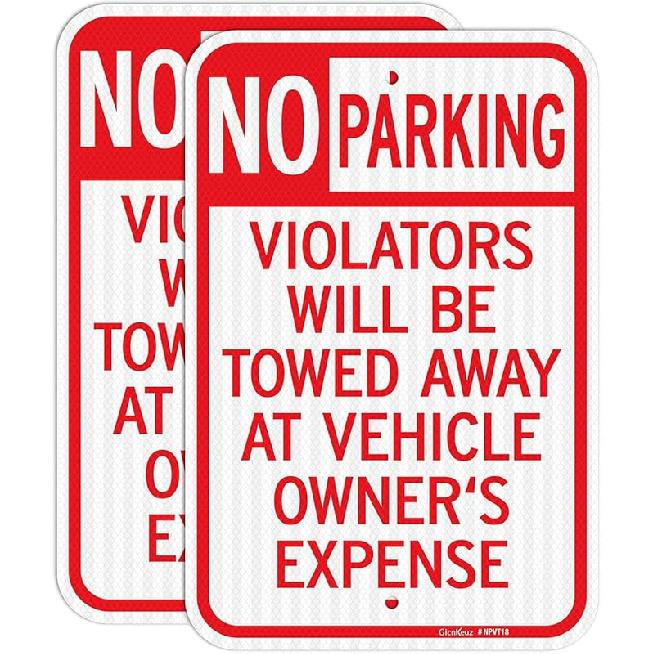GicnKeuz Large No Parking Signs,18x12 Inches Violators Will Be Towed Away at Vehicle Owner's Expense Signs, Engineer Grade Reflective Aluminum, Fade