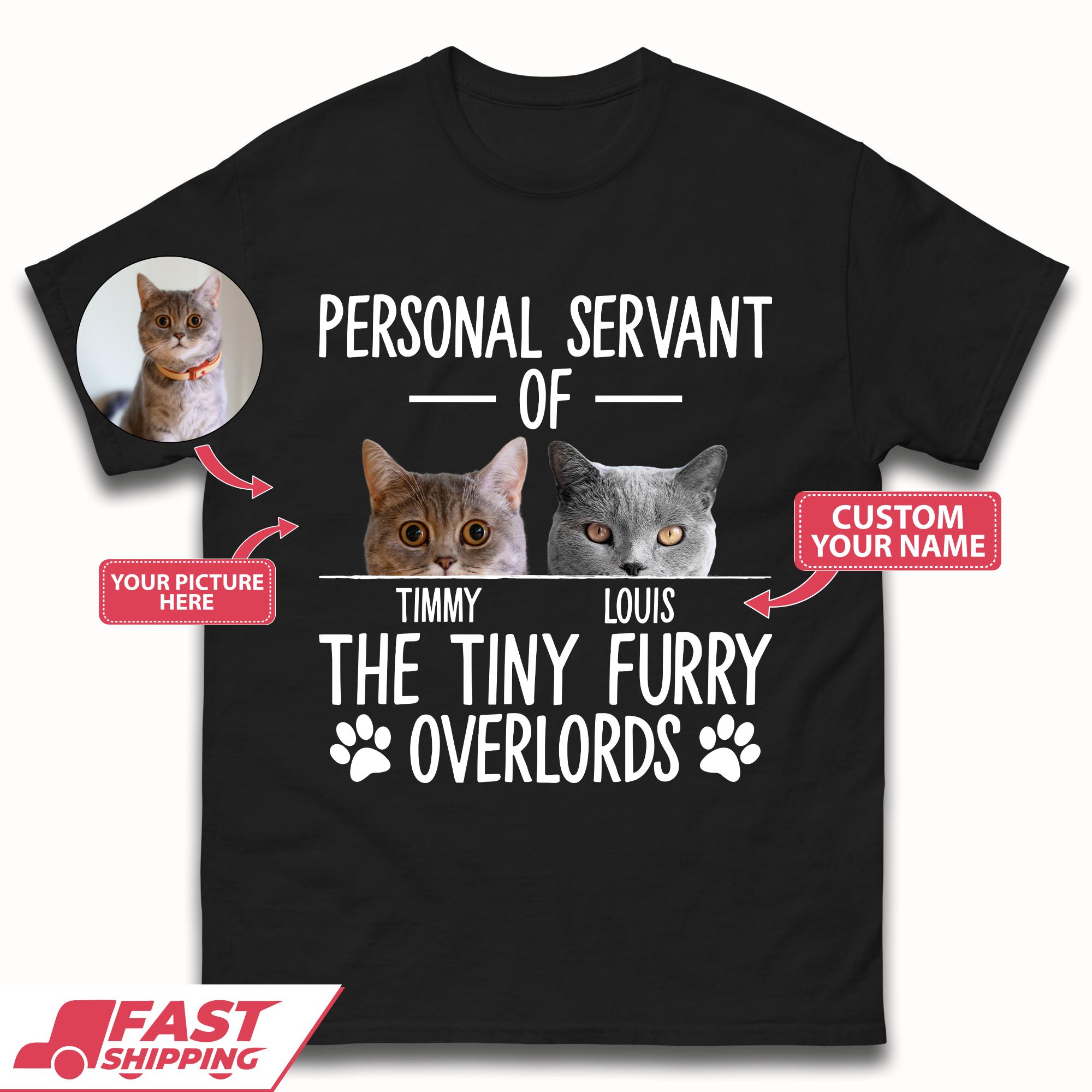 Servant Of The Tiny Furry Overlords Mens T-Shirt XL