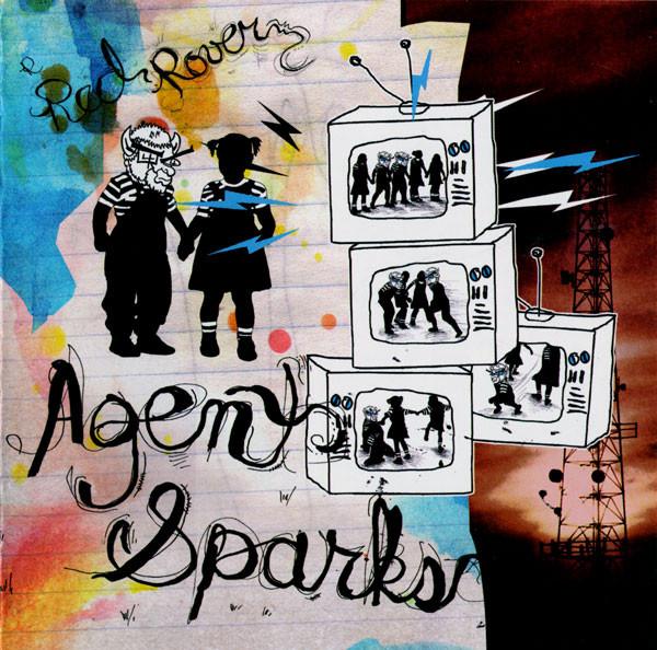 

CD AGENT SPARKS - Red Rover 600142 Immortal Record 2006 US Rock Used