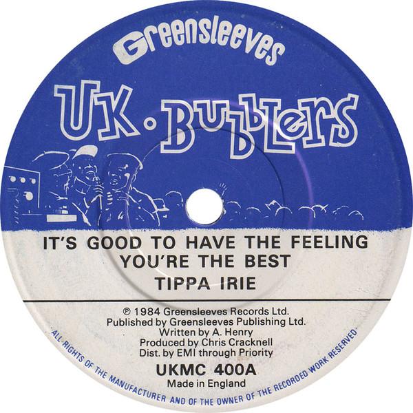 

7inch Record TIPPA IRIE Its Good To Have The Feeling Your UKMC400 UK Bubblers 1984 UK Reggae Ska Dub Used