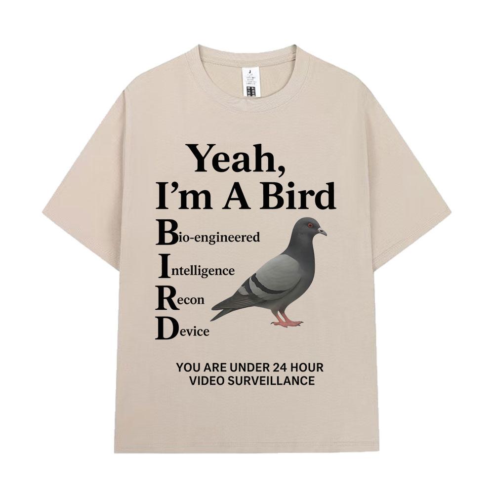 

Yeah Im A Bird Funny Meme Tshirt Unisex Women Hiphop Clothing Tshirts Shortsleeved Pure Cotton Oversized Comfor T Shirts Tops S