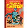 Frank Einstein and the Antimatter Motor (Frank Einstein #1): Book One (Volume 1)