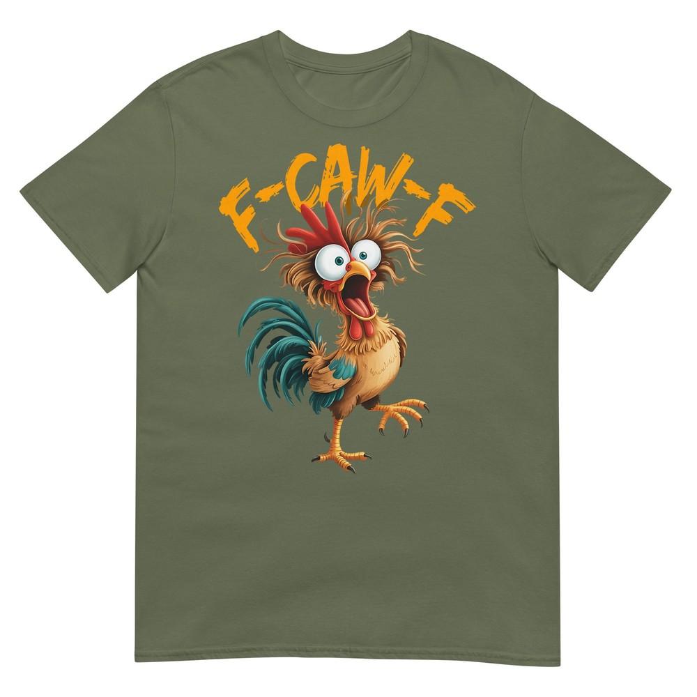 F Caw F Rooster Funny Bird Chicken Whisperer Fawk Unisex Unisex Tshirt