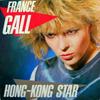 7inch Record FRANCE GALL  HongKong Star 2492747 Apache 1984 France Pop Used