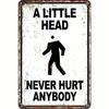 Humorous 2D Flat Aluminum Sign Vintage Plaque Adult Novelty Wall Decor for Home Bar Man Cave Farmhouse Garage Cafe Shed Decoration