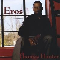 

CD HUNTER,THOMAS - Eros NONE Not On Label 2009 US Soul/Funk Used