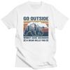 Go Outside Worst Case Scenario A Bear Kills You T Shirt Men Short Sleeve Adventure Camping Tshirt Casual Tee Slim Fit Tshirt