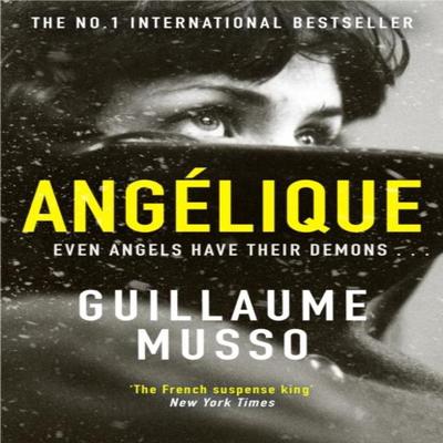 Angelique by Guillaume Musso Hardback Book 9781399615570
