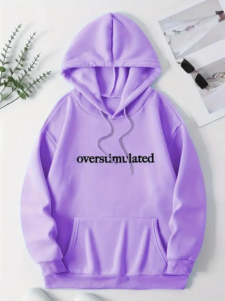 New Hooded Sweatshirt: OVERSTIMULATED Letter Print, Casual Loose Fit, Versatile Pullover with Drop Shoulder Sleeves