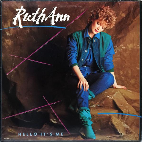 

LP Record RUTH ANN Hello Its Me MCA5479 MCA Records 1984 Canada CountryFolk Used
