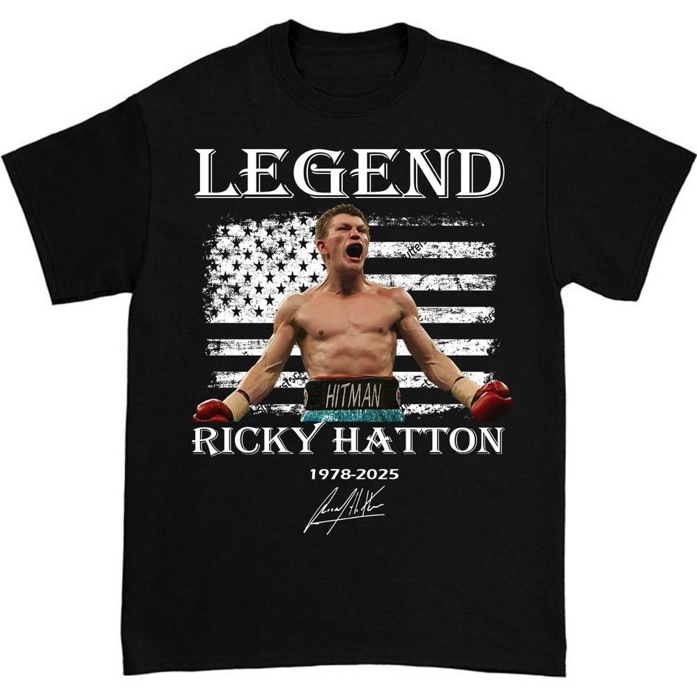 Hot Ricky Hatton R.I.P LEGEND Gift Funny Unisex S-235XL 21D1089 Unisex T-Shirt XXL