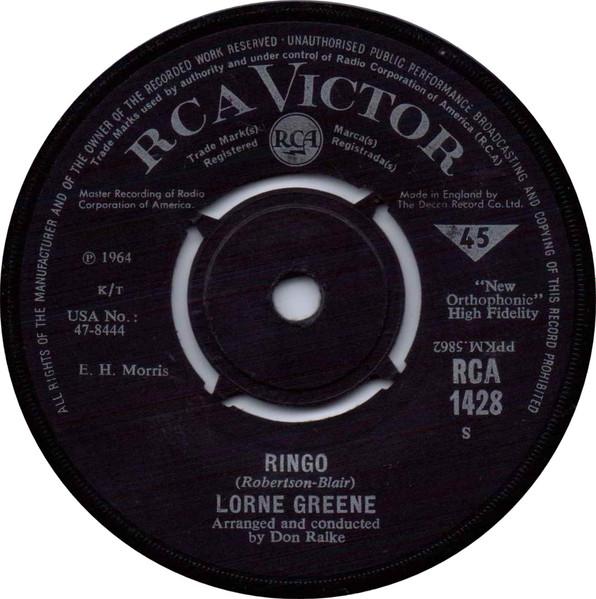 

7inch Record LORNE GREENE - Ringo / Bonanza RCA1428 RCA Victor 1964 UK Pop Used